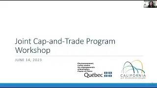 Joint California-Qu&eacute;bec Workshop: Potential Amendments to the Cap-and-Trade Regulation