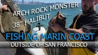 Marin Coast Pot Luck Fishing And A Huge Bay Area Halibut At Arch Rock