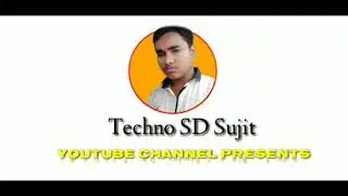 New intro video for my YouTube channel || Techno SD Sujit new intro video || New intro for YouTube🤗😍