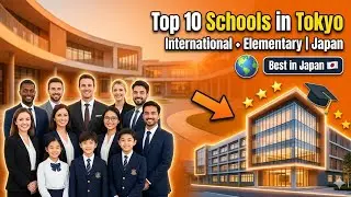 Best elementary schools in tokyo | Top 10 Tokyo International Schools | best schools in japan