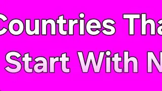 Countries That Start With N #Countries #challenge #fyp #animation #art 