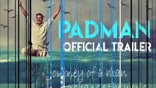 PADMAN Official Trailer | Akshay Kumar | Sonam Kapoor | Radhika Apte | 26th Jan 2018