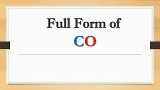 Full Form of CO || Did You Know?