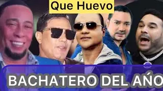 EL HUEVO DE BACHATERO DEL AŃO …