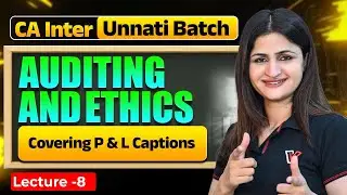 CA Inter Audit: Covering P & L Captions Marathon | CA Inter Unnati Batch | CA Jyoti Deshwal