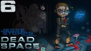 Dead Space 2 [Part 6]: KING OF THE SPACE SLINKIES!!!!!