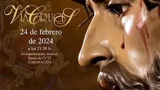 Vía Crucis Coronación Campillos 2024 Macarena