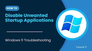 17 | Как отключить нежелательные приложения автозагрузки | Windows 11