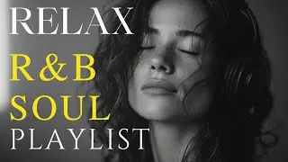 Jazz & Soul R&B &ndash; Smooth Beats Vibes for Chill Moments & Deep Relaxation