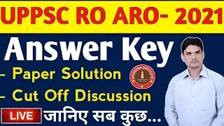 UPPSC RO /ARO 2021 PAPER SOLUTION RO ARO समीक्षा अधिकारी Answer Key SOLVED PAPER 2021