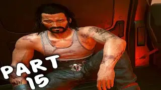 CYBERPUNK 2077 Gameplay Walkthrough Part 15 - SAVE SAUL [ PC 60FPS 4K ] - (FULL GAME)