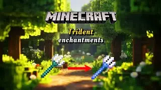 Perfect enchantments for Trident | Minecraft PE