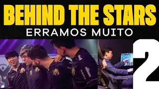 MUITO A MELHORAR | Behind the Stars | LTA Sul