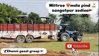 Part(1)❤️Mittroo mela pind ⚡️sangatpur sodiea ⛳️ full sirra match 🦅kro volg check black sonalika ⛳️ 