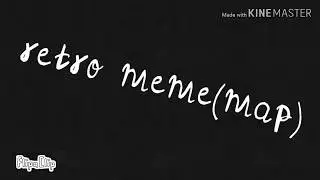 Retro meme (map)