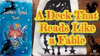 🦊Northern Animal Tarot 3rd Edition 🐢🐿🦅 Deep Dive Into a Tarot Fable 🦦🐾 Tarot Review