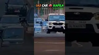 IAS Entry 🚨 Cars 🚘 Kafila ⚠️ || IAS OFFICER Swaag 🤟 || #upsc #crackers ...