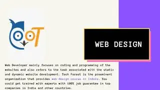 Find Web Design Course from Tech Forest at Your Indore Location