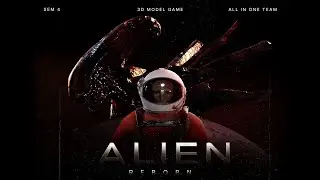 ĐỒ &Aacute;N SEM 4 | 3D Game Design | ALIEN | Arena Multimedia
