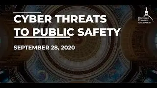 WCA Annual Conference Virtual Workshop: Cyber Threats to Public Safety