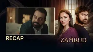 Zamrud Episode 54 | Full Recap | Turkish Drama in Urdu | UE2O