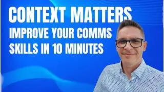 Context in communication explained the SMART way