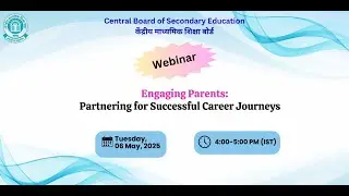 Webinar on 'Engaging Parents:Partnering for Successful Career Journeys'