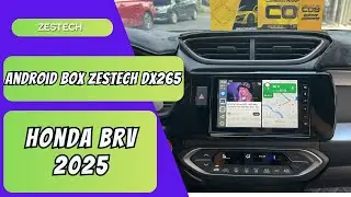 Kh&aacute;m Ph&aacute; Android Box Zestech DX265 D&agrave;nh Cho Honda BR-V 2025 &ndash; C&ocirc;ng Nghệ Chuẩn Hiện Đại