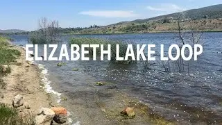 2025 Backroads in LA County -Elizabeth Lake - short version