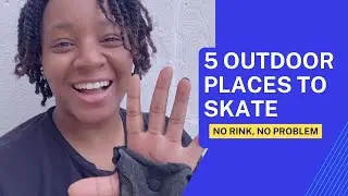 No rink, no problem | 5 Outdoor Places to Skate