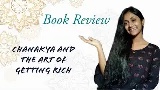 book review|Chanakya and the Art of getting rich|Radhakrishnan Pillai