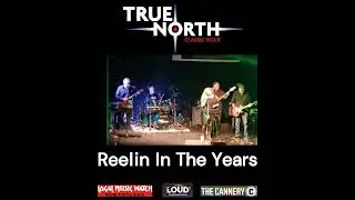 True North-Reelin In The Years At The Cannery
