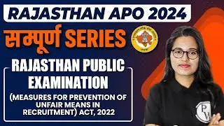 Rajasthan Public Examination Act 2022 🔥| Measures for Prevention of Unfair Means in Recruitment