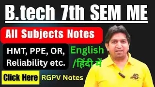 B tech 7th sem mechanical engineering subjects | 7th semester mechanical engineering rgpv notes