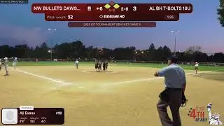 NW BULLETS DAWSON 16 @ AL BH T-BOLTS 16U (2025.07.05)