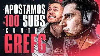 APOSTAMOS 100 SUBS CONTRA GREFG