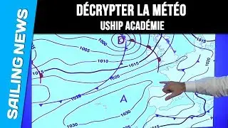 Prendre la météo et savoir la décrypter - Uship Académie