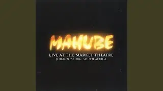 Umziwasha (Live at the Market Theatre)
