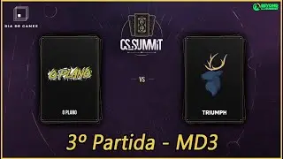 O PLANO vs TRIUMPH (Mapa 3 - Train) - MD3 - CLOSED QUALIFIER CS SUMMIT 8