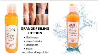 How To Use Orange Peeling Lotion | Exfoliation | Full Body Peeling | Tough Skin