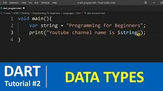 Dart Tutorial #2 - Data types in Dart Programming