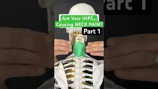 Part 1 - Are your HIPS causing Neck Pain? #neckpain #neckpainrelief #hipmobility #hipflexor
