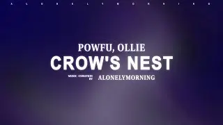 Powfu, Ollie - crow's nest (Lyrics)