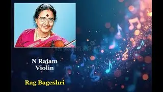 N Rajam :Violin - Bagesri (performed in Yavatmal)