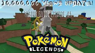 ROBLOX Pokemon Legends 10 Mill Guide Ep.1