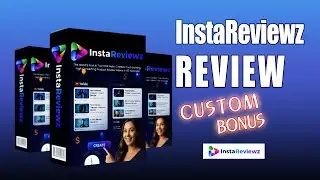 InstaReviewz Review: Make Review Video In Seconds | Custom bonus | Demo | Upgrade | Discount