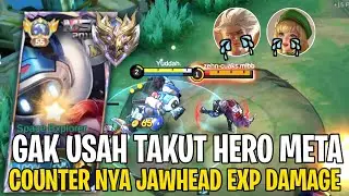 Hero Meta Lepas Aja🔥Jawhead Exp Damage Bisa Ngecounter nya - Top Global Jawhead Build - Mlbb