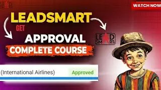 LeadSmart Approval Guide for Beginners | Fast Pay Per Call Network Approval