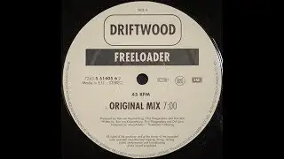 {Vinyl} Driftwood - Freeloader (Original Mix)
