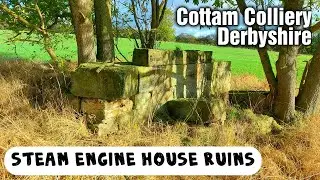 Cottam Colliery - Steam Engine House Remains